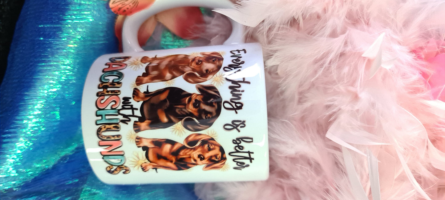 Everything is better with DACHSHUNDS mug