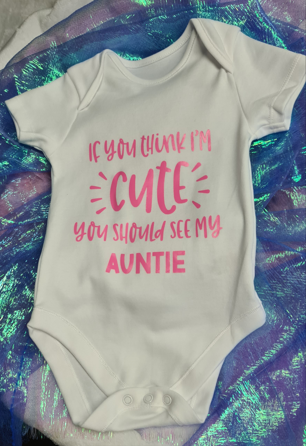 If you Think i'm Cute you should see my Auntie Baby Vest