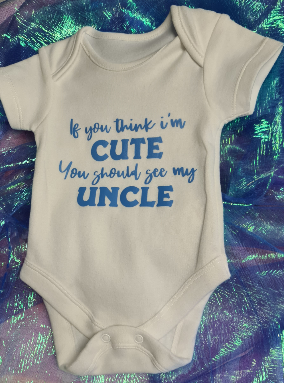 If you Think i'm Cute you should see my Uncle Baby Vest