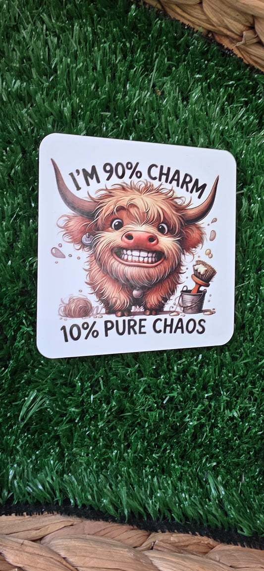 I'm 90% charm, 10% pure chaos coaster - gift