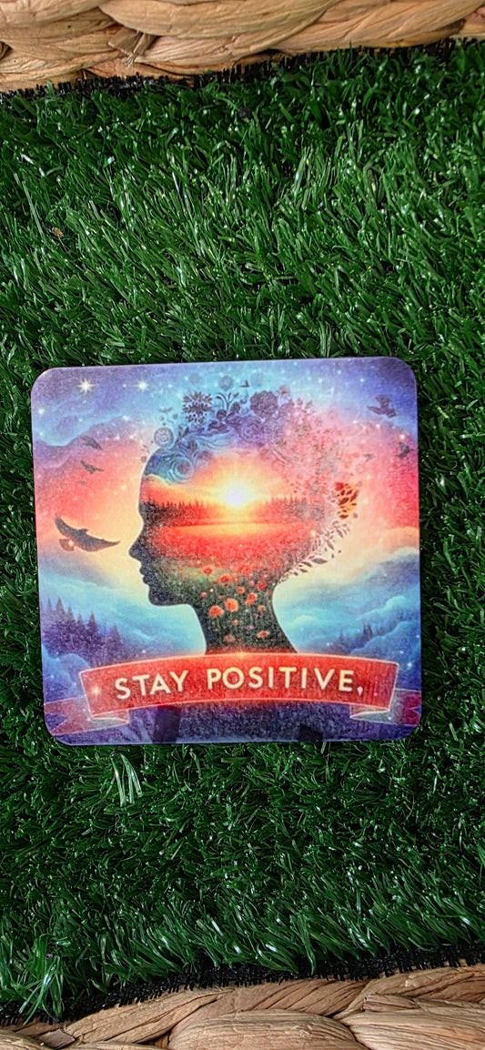 STAY POSITIVE (mindfulness) coaster - gift
