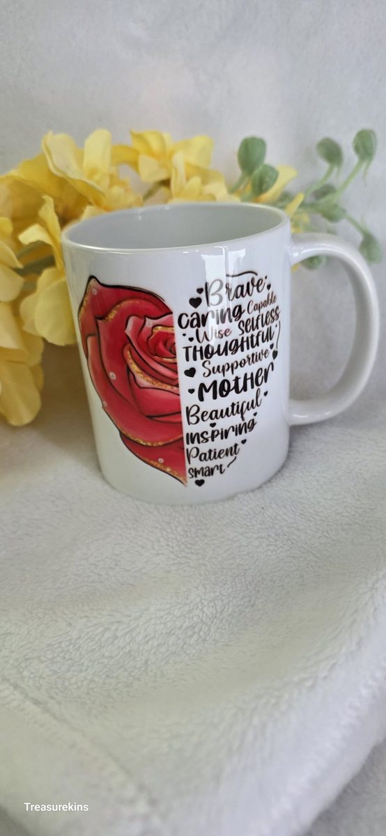 Heart Sentiment Mug -  Strong, brave, caring, inspiring, selfless, wise, capable, supportive, beautiful