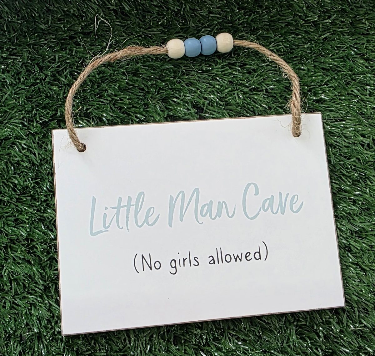 Little Mans Cave (No Girls Allowed) wooden plaque