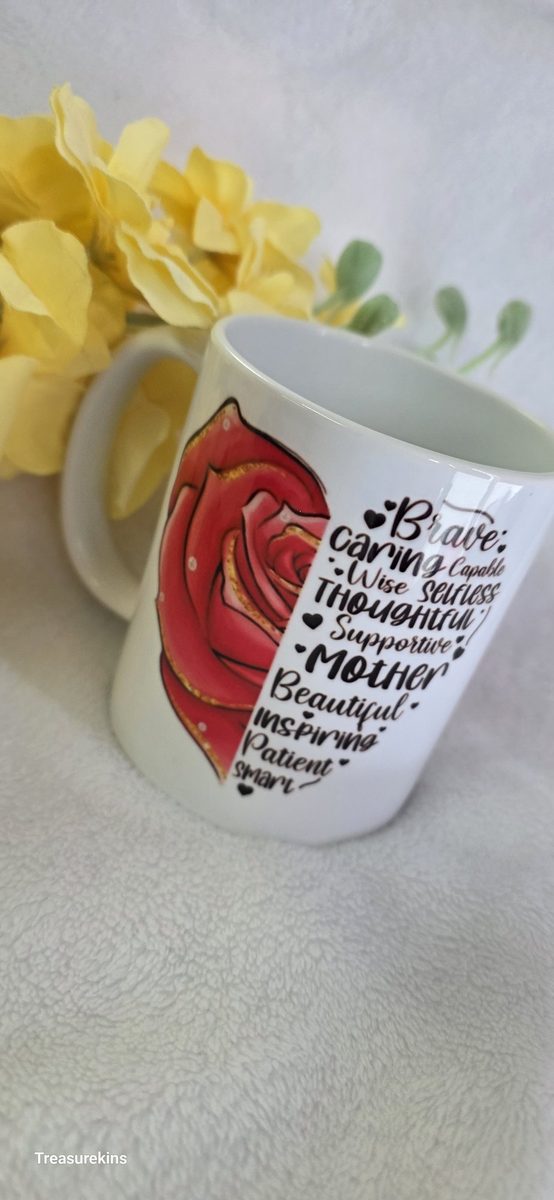 Heart Sentiment Mug -  Strong, brave, caring, inspiring, selfless, wise, capable, supportive, beautiful