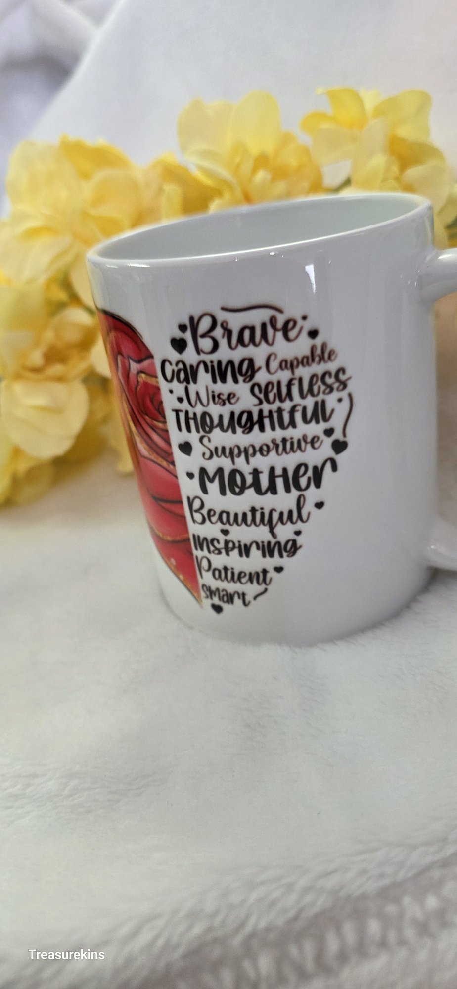 Heart Sentiment Mug -  Strong, brave, caring, inspiring, selfless, wise, capable, supportive, beautiful